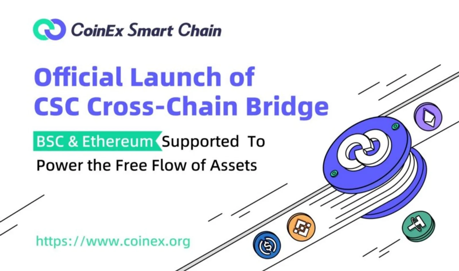 Chuỗi thông minh CoinEx | CSC Bridge được công bố cho dòng tài sản miễn phí
