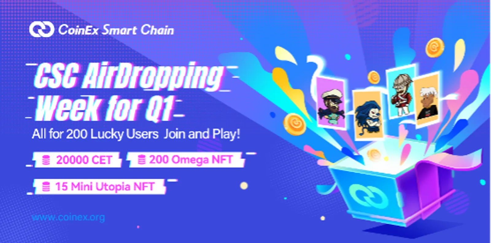 CoinEx Smart Chain：季度空投福利，瓜分CET、NFT壕禮