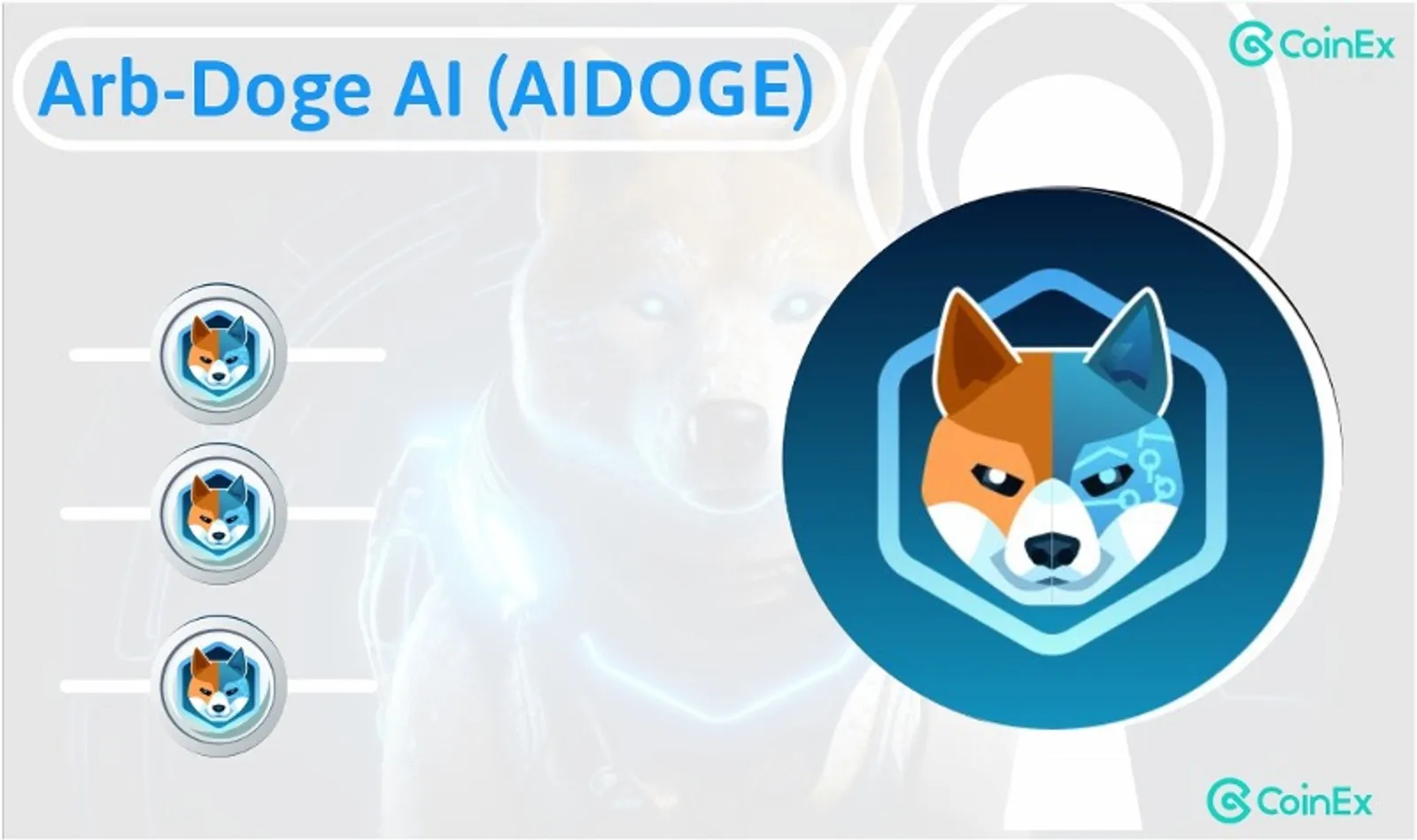 CoinEx科普｜什麼是Arb-Doge AI（AIDOGE）？