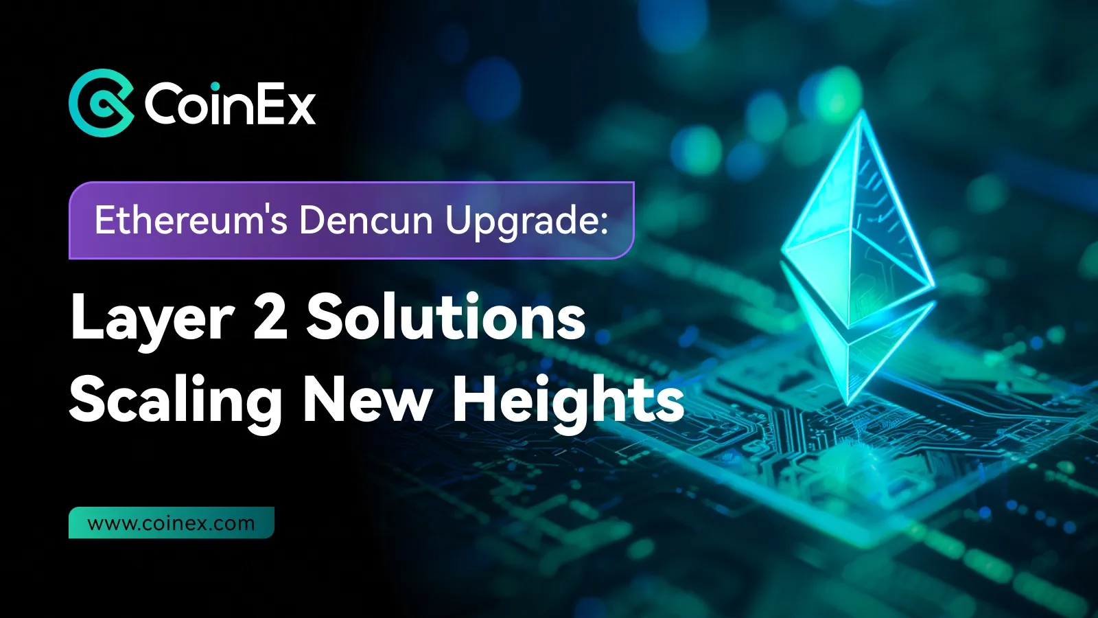 Dencun turbocharges Layer 2