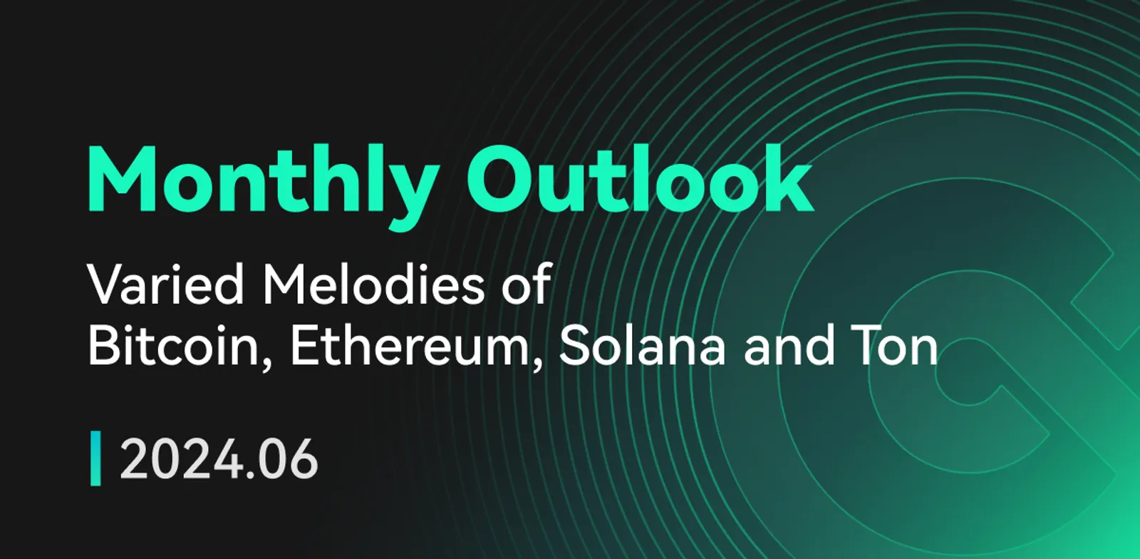 Macro Monthly Report (June)
