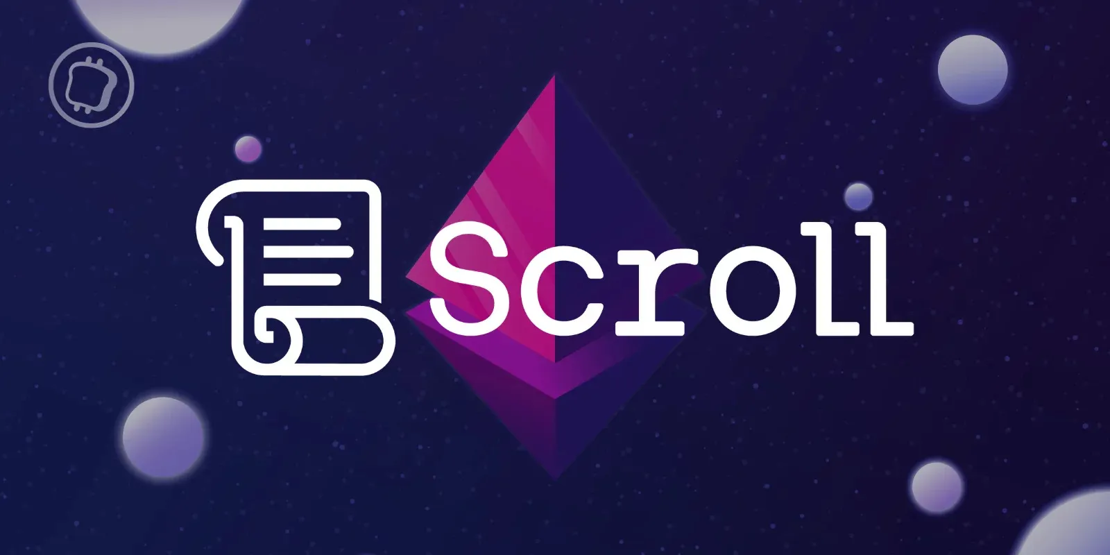 ​Scroll Layer 2 zkEVM Technology