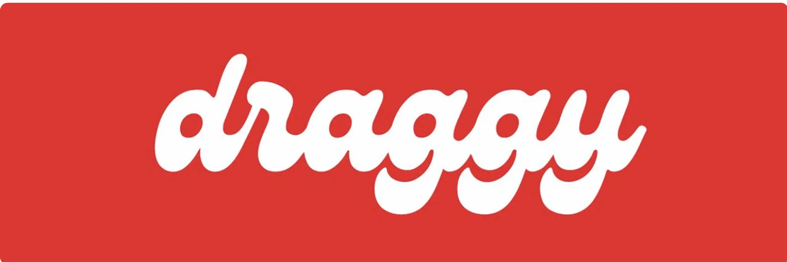 Draggy